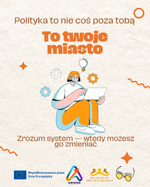 Polityka to nie coś poza tobą